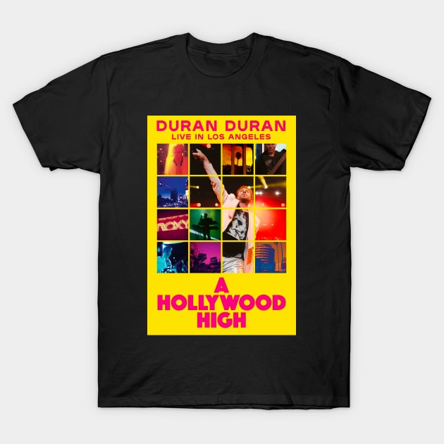 DURAN DURAN - A HOLLYWOOD HIGH T-Shirt by Pop Fan Shop